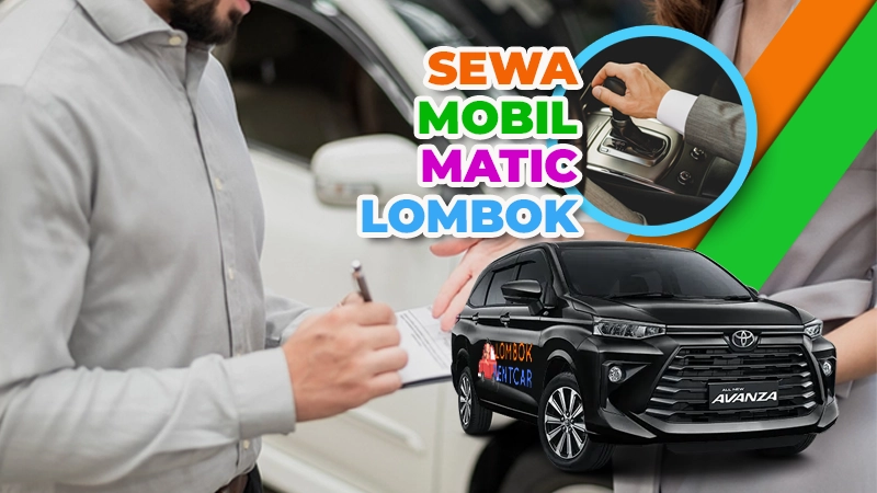 Sewa Mobil Matic Lombok